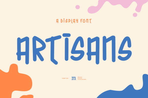 Artisans Font: A Web Designer’s Review of This Playful Display Typeface