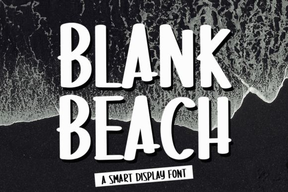 Blank Beach: The Display Font That Elevates Your Digital Campaigns