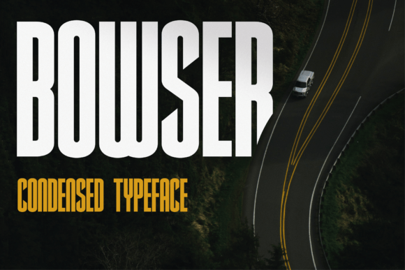Bowser: A Bold Display Font for Editorial Impact