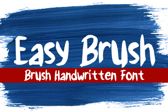 Easy Brush: A Playful Display Font for Modern Editorial Design