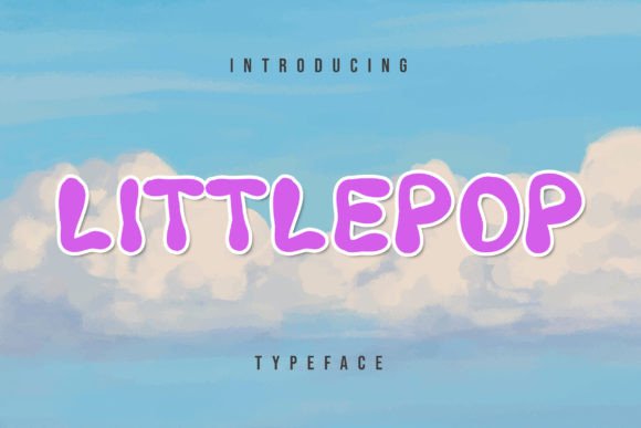 Little Pop: A Playful Display Font for Branding Projects