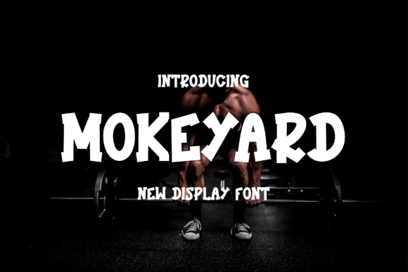 Mokeyard: A Bold Display Font That Elevates Small Business Branding