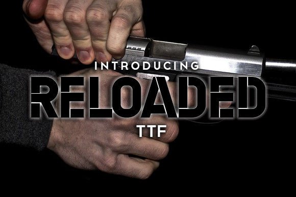 Reloaded: A Bold Display Font for Dynamic Editorial Design