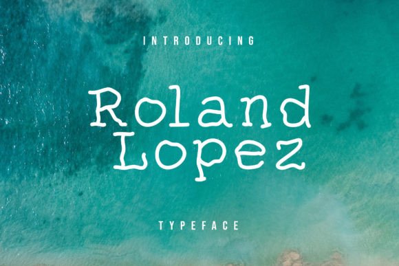 Roland Lopez: A Whimsical Display Font for Creative Branding Projects